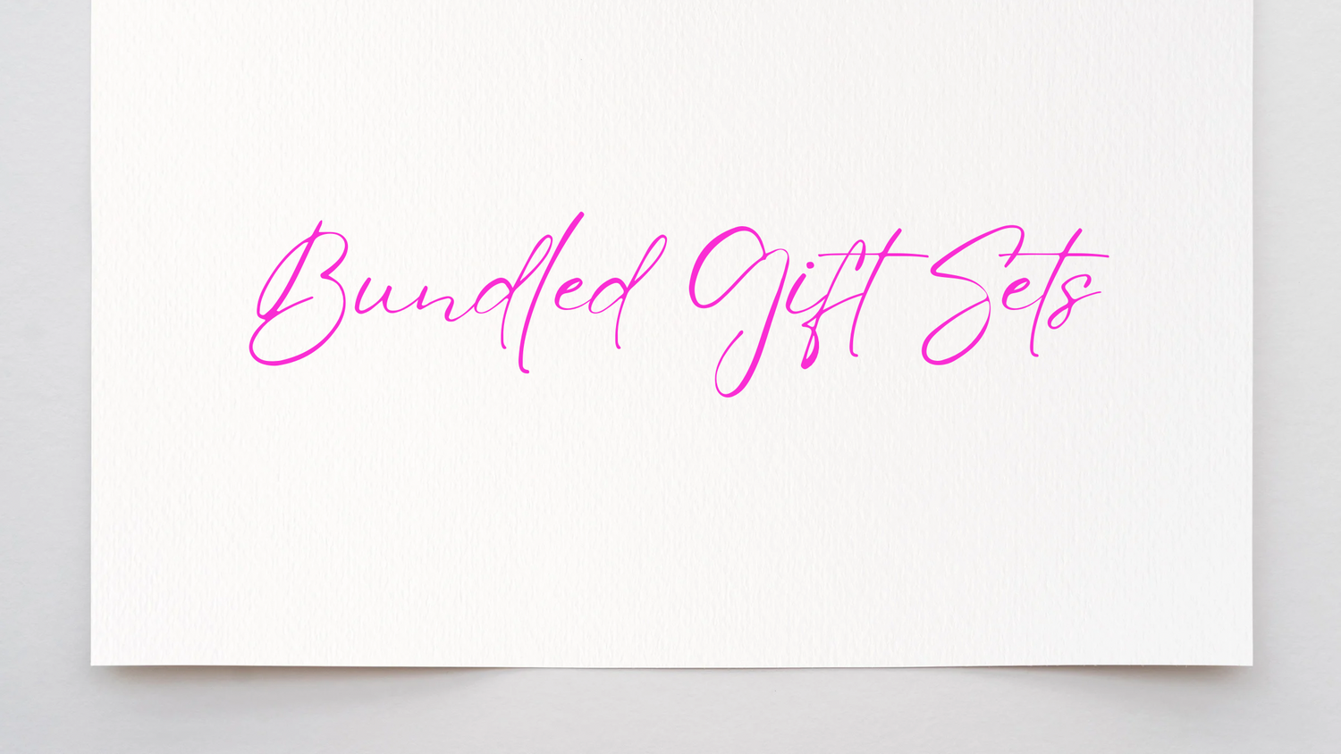 Bundled Gift Sets