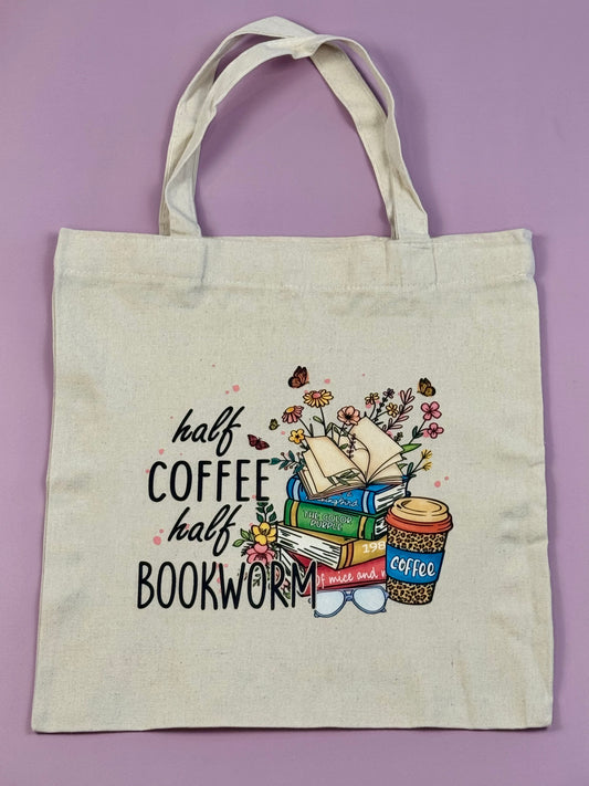 “Half Coffee, Half Bookworm” Library Book Bag