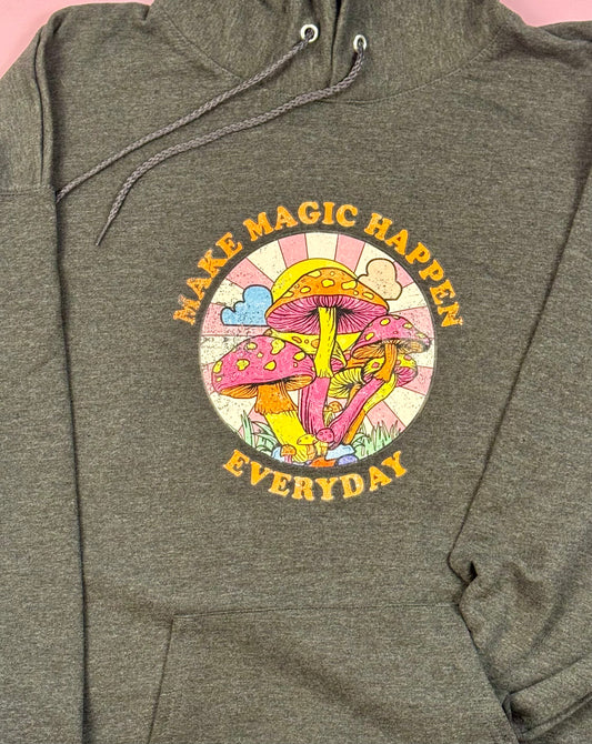 “Make Magic Happen Everyday” Size X-Large Heather Charcoal Hoodie